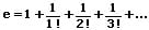 MathProf - Reihen - Konvergente Reihen - Eulersche Zahl