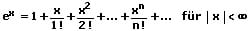 MathProf - Reihen - Konvergente Reihen - Eulersche Zahl - X - e^x