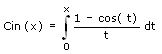 Vollständiges Cosinus-Integral Cin - Formel - Funktion
